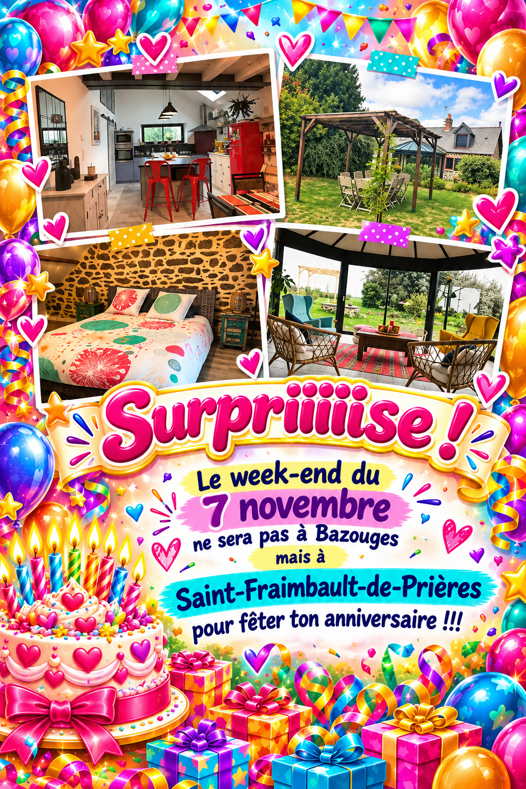 Surprise ! Le week-end du 7 novembre à Saint-Fraimbault-de-Prières pour fêter ton anniversaire